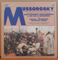 MUSSORGSKY: ORCHESTRAL EXCERPTS FROM THE OPERAS AND SCHERZO / YEVGENI SVETLANOV (1982) - LP 2.EL PLAK