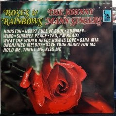 THE JOHNNY MANN SINGERS - ROSES & RAINBOWS - PLAK 2.EL