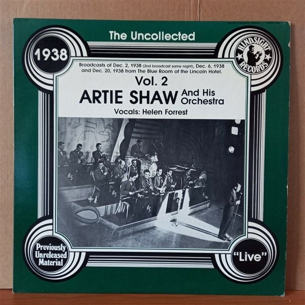 ARTIE SHAW AND HIS ORCHESTRA – THE UNCOLLECTED ARTIE SHAW AND HIS ORCHESTRA VOL. 2, 1938 (1979) - LP 2.EL PLAK
