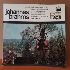 JOHANNES BRAHMS: TRAGIC OVERTURE CONCERTO FOR VIOLIN AND CELLO / JOSEF SUK, ANDRE NAVARRA, CZECH PHILHARMONIC ORCHESTRA (1964) - LP 2.EL PLAK