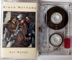 BRUCE HORNSBY - HOT HOUSE (1995) RAKS CASSETTE MADE IN TURKEY ''USED''