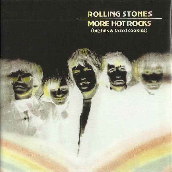 THE ROLLING STONES – MORE HOT ROCKS (BIG HITS & FAZED COOKIES) (1972) - 2xCD 2002 DSD REMASTERED EDITION AMBALAJINDA SIFIR