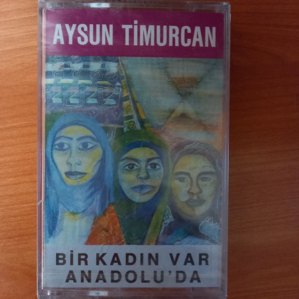 AYSUN TİMURCAN - BİR KADIN VAR ANADOLU'DA (1993) - KASET SIFIR