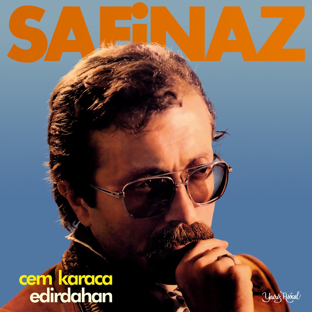 CEM KARACA & EDİRDAHAN - SAFİNAZ (1978) - LP 2021 BASIM SIFIR PLAK