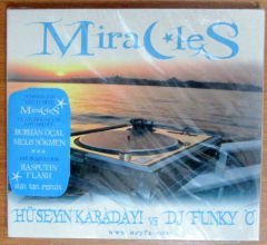 MIRACLES - H. SARIKABADAYI VS DJ FUNKY 'C' CD