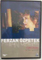 CAHİL PERİLER - LE FATE IGNORANTI - FERZAN ÖZPETEK - DVD 2.EL