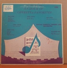AN HOUR OF OPERETTA FAVORITES - LP 2.EL PLAK