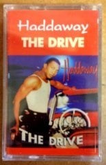 HADDAWAY THE DRIVE CASSETTE 1995 MADE IN  TURKEY ''NEW''