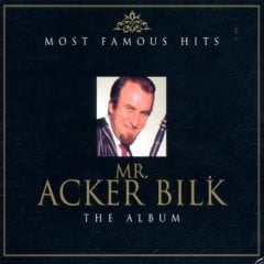 ACKER BILK - MOST FAMOUS HITS (2000) - 2CD KLARNET SIFIR