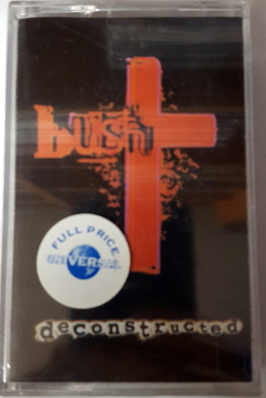 BUSH - DECONSTRUCTED (1997) UNIVERSAL CASSETTE MADE IN TURKEY ''NEW''