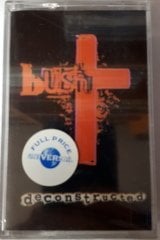BUSH - DECONSTRUCTED (1997) UNIVERSAL CASSETTE MADE IN TURKEY ''NEW''