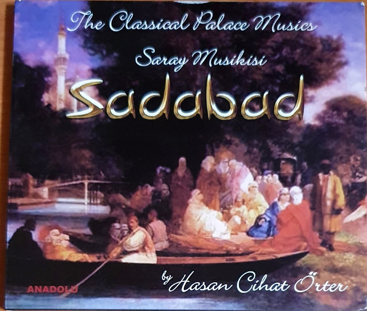 SARAY MUSİKİSİ / SADABAD / HASAN CİHAT ÖRTER - CD 2.EL