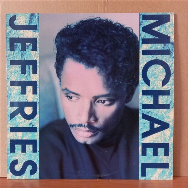 MICHAEL JEFFRIES – MICHAEL JEFFRIES (1989) - LP 2.EL PLAK