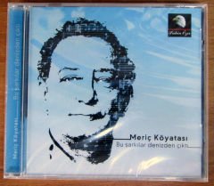 MERİÇ KÖYATASI - BU ŞARKILAR DENİZDEN - CD SIFIR
