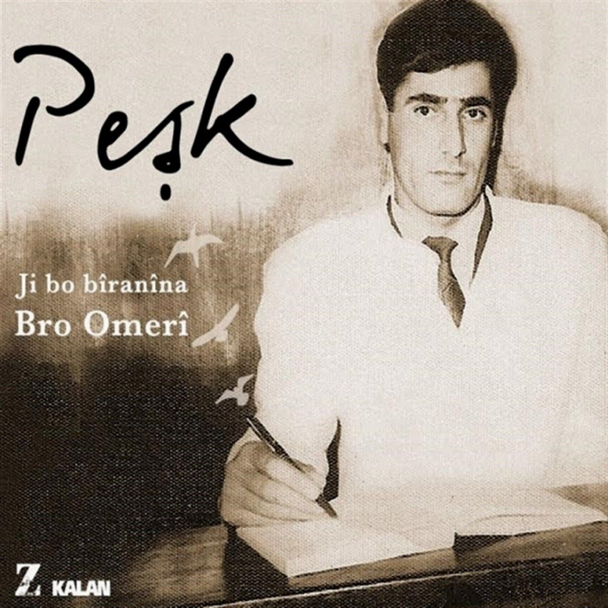 PEŞK - JI BO BIRANINA BRO OMERI (2015) KALAN MÜZİK DIGIPAK 2xCD AMBALAJINDA SIFIR