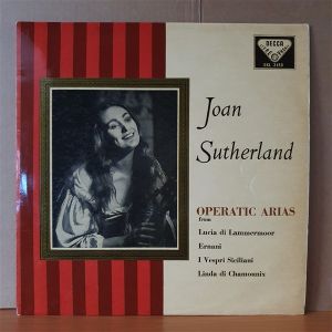 JOAN SUTHERLAND / OPERATIC AREAS FROM LUCIA DI LAMMERMOOR, ERNANI, I VESPRI SICILIANI, LINDA DI CHAMOUNIX (1959) - LP 2.EL PLAK