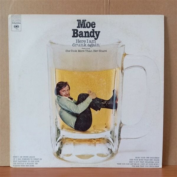 MOE BANDY – HERE I AM DRUNK AGAIN (1976) - LP 2.EL PLAK