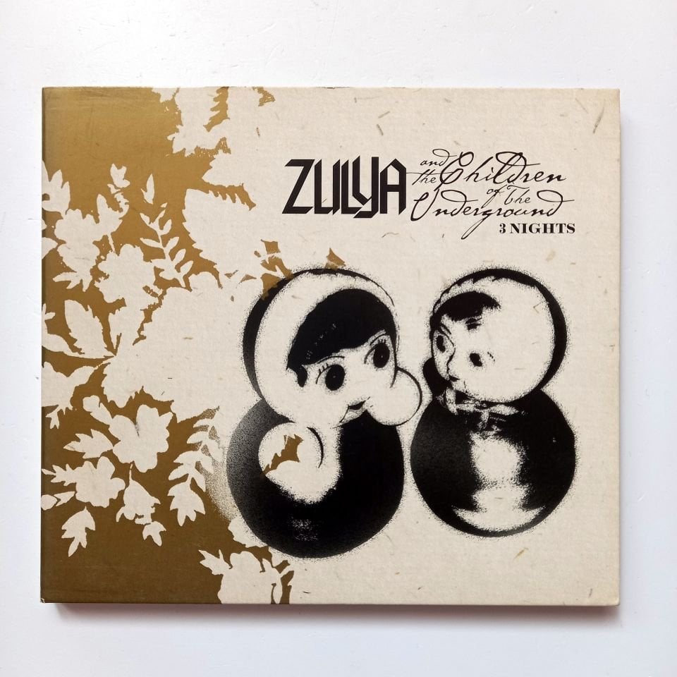 ZULYA AND THE CHILDREN OF THE UNDERGROUND – 3 NIGHTS (2007) - CD 2.EL