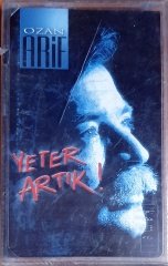 OZAN ARİF - YETER ARTIK (2002) - KASET SELÇUKLU MÜZİK SIFIR