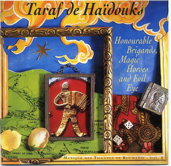 TARAF DE HAIDOUKS - HONOURABLE BRIGANDS MAGIC HORSES AND EVIL EYE (1994) - CD 2.EL
