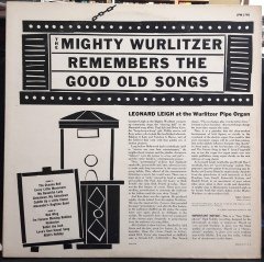 THE MIGHTY WURLITZER REMEMBERS THE GOOD OLD SONG (1958) - PLAK 2.EL