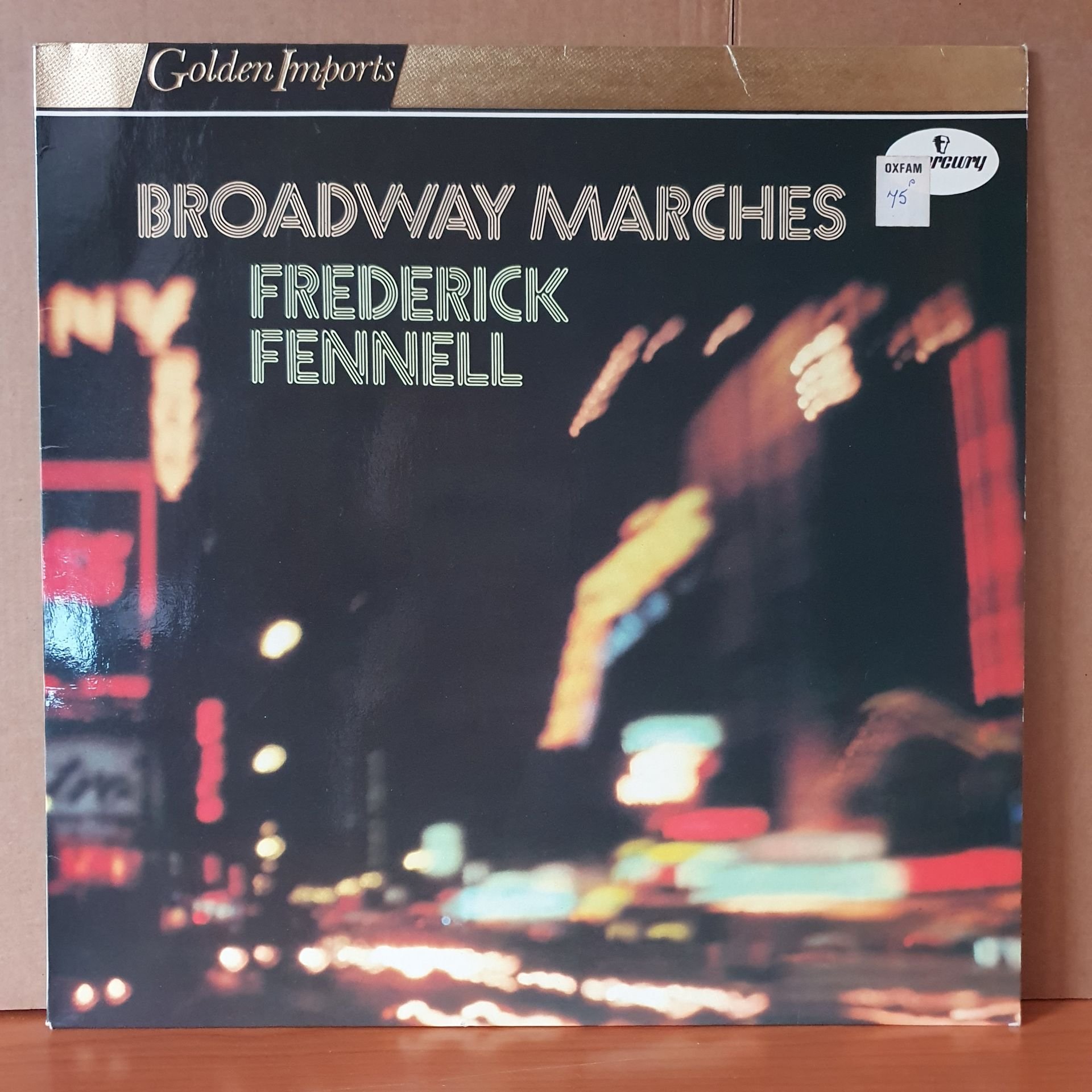 BROADWAY MARCHES / FREDERICK FENNELL - LP 2.EL PLAK