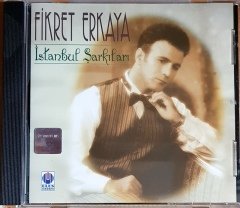 FİKRET ERKAYA - İSTANBUL ŞARKILARI (1997) ULUS MÜZİK CD 2.EL