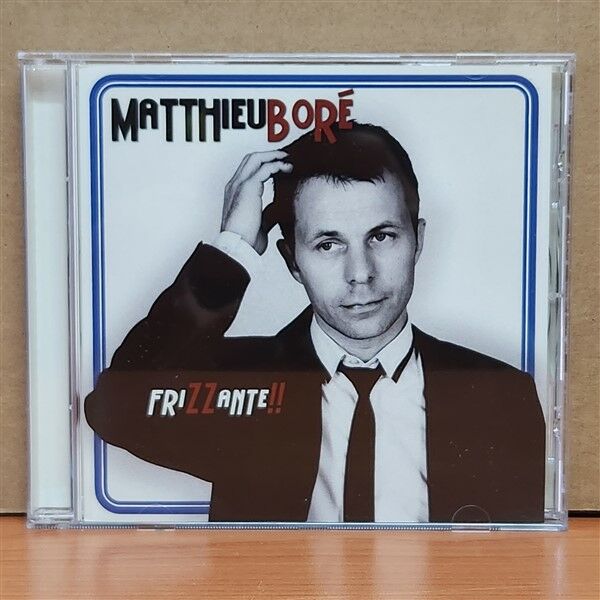 MATTHIEU BORÉ – FRIZZANTE!! (2009) - CD 2.EL