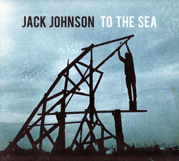 JACK JOHNSON - TO THE SEA (2010) - CD DIGIPACK 2.EL