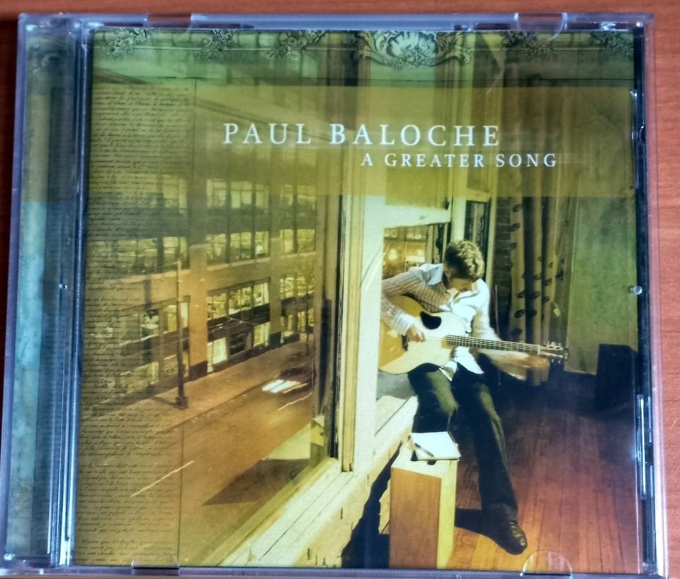 PAUL BALOCHE – A GREATER SONG (2006) - CD 2.EL