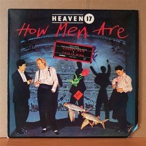 HEAVEN 17 - HOW MEN ARE (1984) - LP 2.EL PLAK