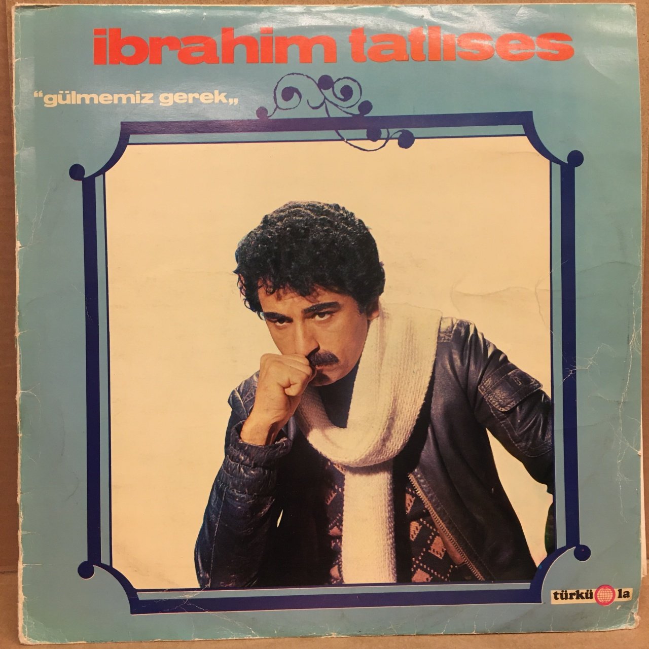 İBRAHİM TATLISES - GÜLMEMİZ GEREK 1980 2.EL PLAK