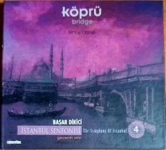 İSTANBUL SENFONİSİ 4 / KÖPRÜ / BAŞAR DİKİCİ - CD 2.EL
