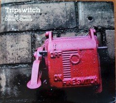 JOHN MCSHERRY & DONAL O'CONNOR - TRIPSWITCH (2006) CELTIC, FOLK CD 2.EL