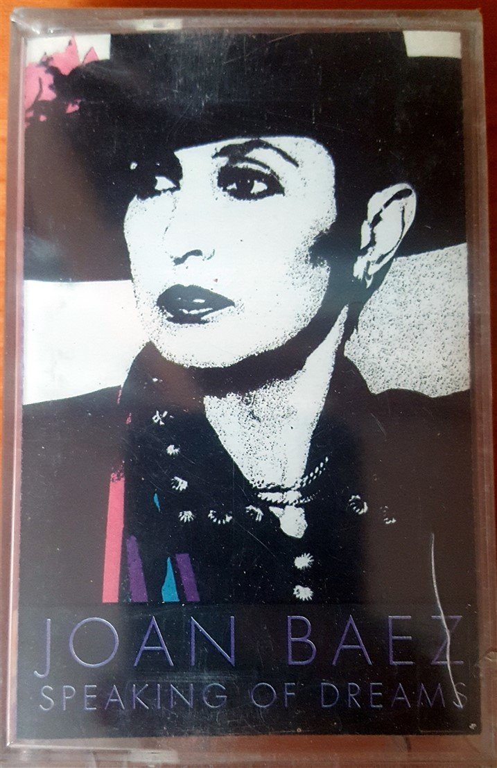 JOAN BAEZ - SPEAKING OF DREAMS CASSETTE MADE IN TURKEY ''NEW''