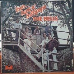 THE BELLS - LOVE, LUCK N' LOLLIPOPS - PLAK 2.EL