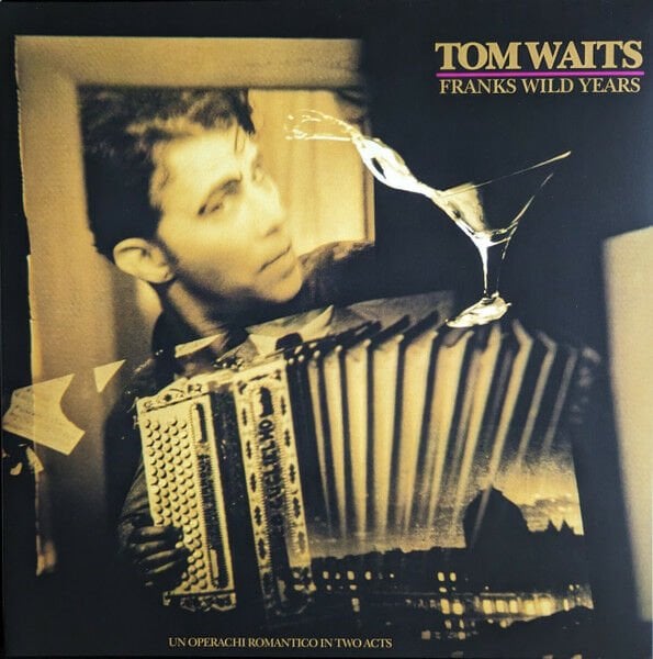 TOM WAITS - FRANKS WILD YEARS (1987) - LP 180GR 2023 EDITION SIFIR PLAK