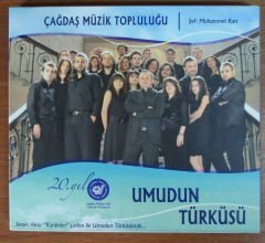ÇAĞDAŞ MÜZİK TOPLULUĞU - UMUDUN TÜRKÜSÜ CD 2.EL