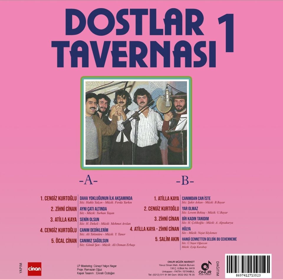 DOSTLAR TAVERNASI 1 - CENGİZ KURTOĞLU, ZİHNİ CİNAN, ATİLLA KAYA, SALİM AKIN, ÖCAN CİNAN (1988) - LP 2023 BASKI SIFIR PLAK
