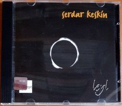 SERDAR KESKİN - LEYL (2007) LIZGE CD 2.EL