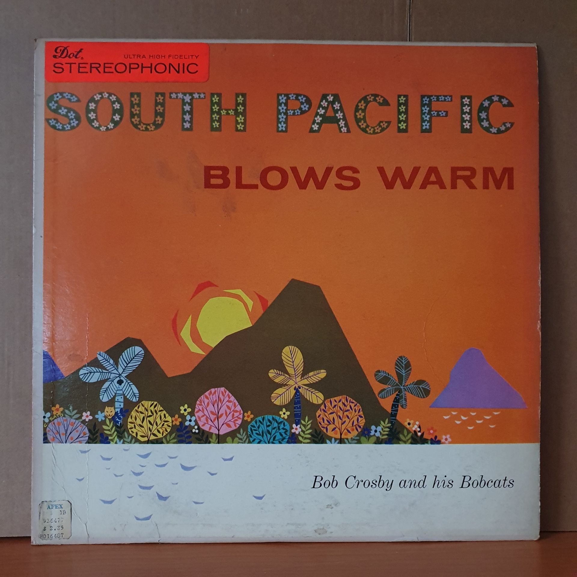 SOUTH PACIFIC BLOWS WARM / BOB CROSBY AND HIS BOBCATS (1958) - LP 2.EL PLAK
