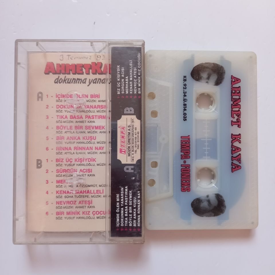 AHMET KAYA - DOKUNMA YANARSIN (1992) - KASET 2.EL