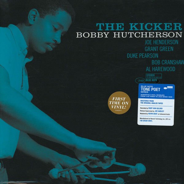 BOBBY HUTCHERSON - THE KICKER (1999) - LP BLUE NOTE TONE POET SERIES 180GR 2020 EDITION SIFIR PLAK