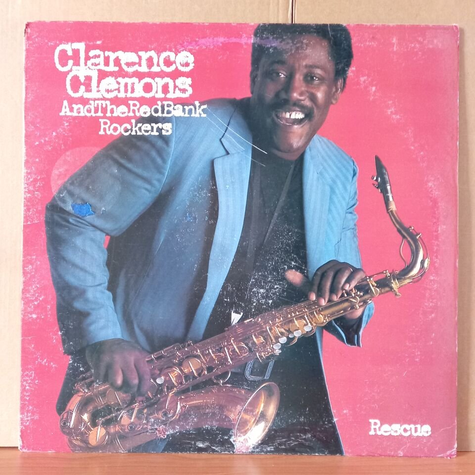 CLARENCE CLEMONS AND THE RED BANK ROCKERS – RESCUE (1983) - LP 2. EL PLAK