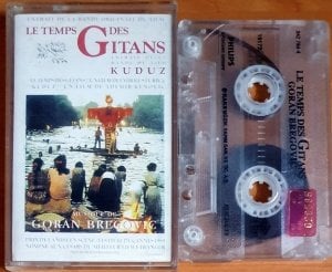 LE TEMPS DES GITANS SOUNDTRACK / GORAN BREGOVIC (1997) - KASET 2.EL