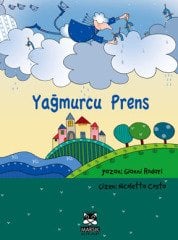 Yağmurcu Prens (4. Baskı)