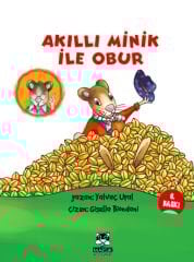 Akıllı Minik ile Obur (6. Baskı)