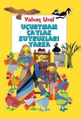 Uçurtmam Çaylak Kuyrukları Yarka (3. Baskı)