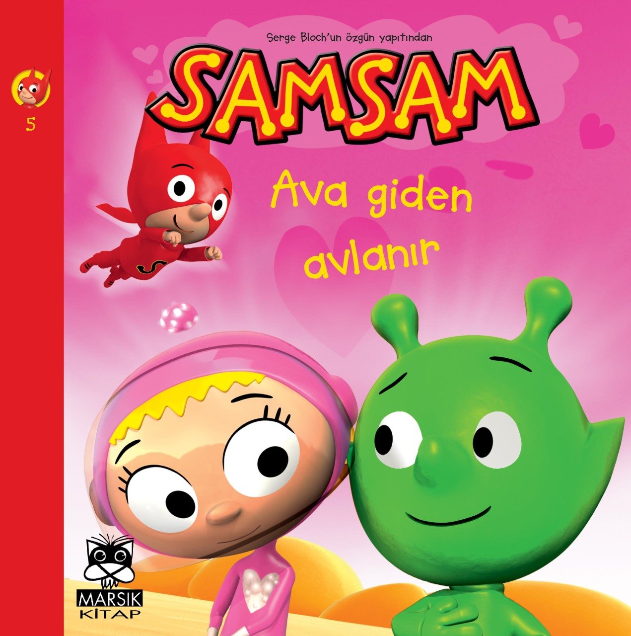 Ava Giden Avlanır - Süper Kahraman SamSam'ın Maceraları