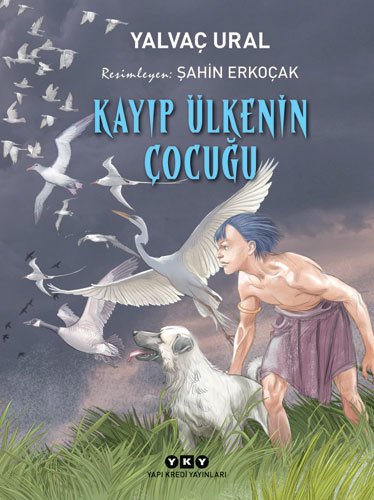 Kayıp Ülkenin Çocuğu (4. Baskı)